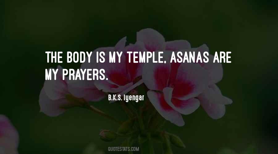 My Body Is My Temple Quotes #790696