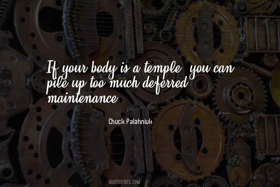 My Body Is My Temple Quotes #919824