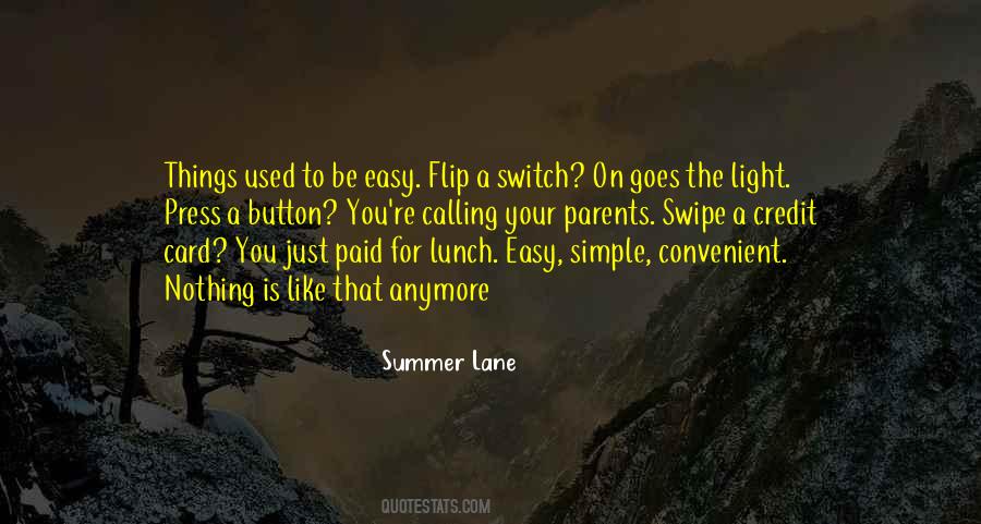 Switch On You Quotes #570165