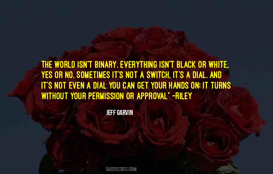Switch On You Quotes #620737