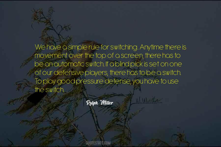 Switch On You Quotes #689899
