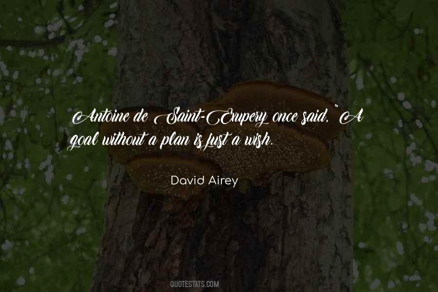 A Goal Without A Plan Is A Wish Quotes #1308056