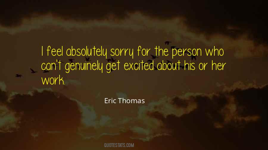 Genuinely Sorry Quotes #1122771