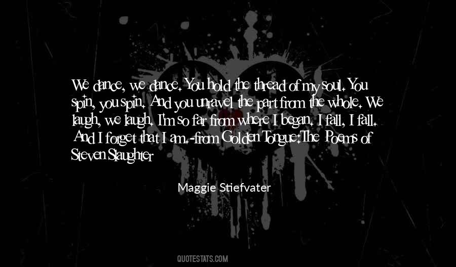 Dance And Laugh Quotes #139134
