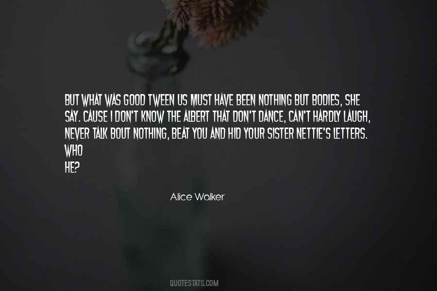 Dance And Laugh Quotes #1509622
