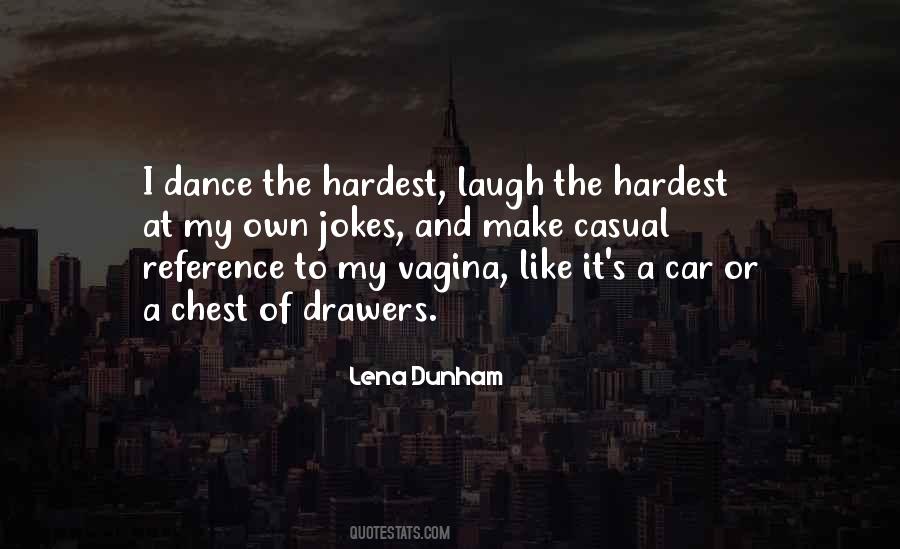 Dance And Laugh Quotes #1854246