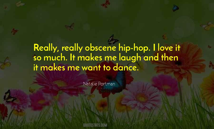 Dance And Laugh Quotes #599321