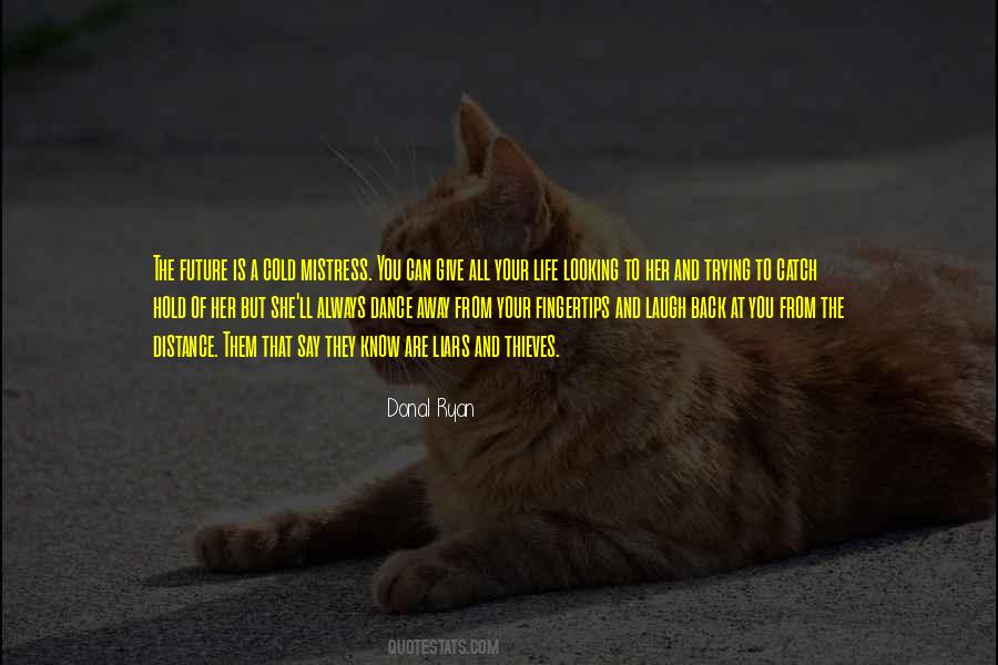 Dance And Laugh Quotes #615787