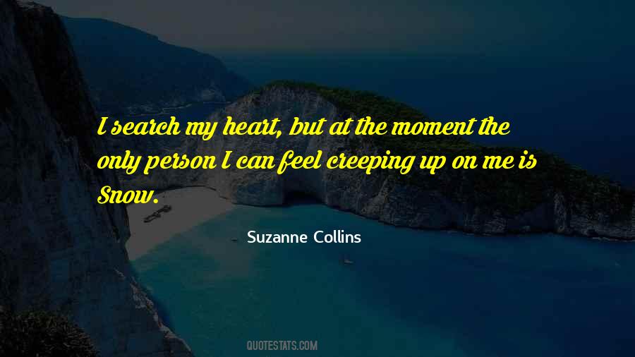 Search My Heart Quotes #713978