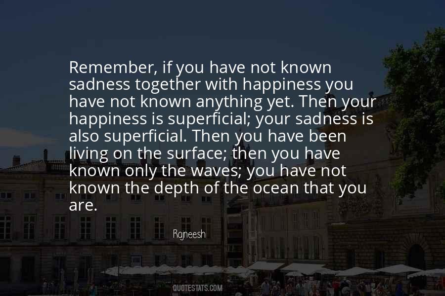 Happiness Ocean Quotes #973592