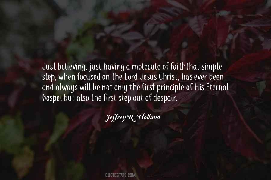 Believing Christ Quotes #1107426