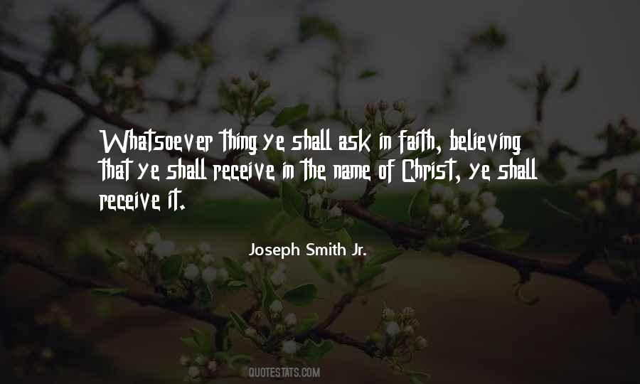 Believing Christ Quotes #1502762