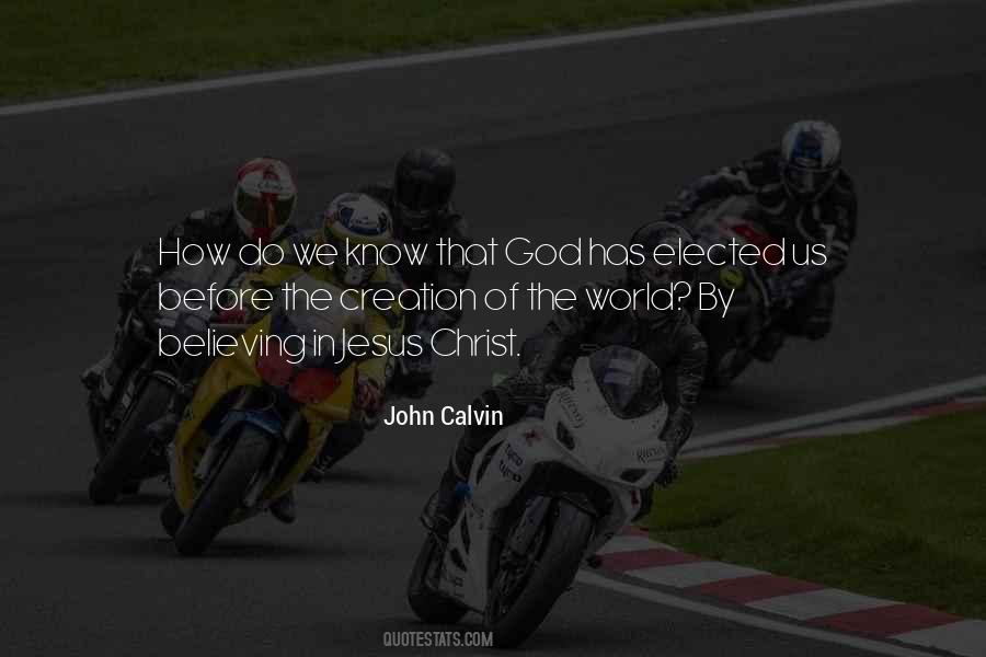 Believing Christ Quotes #778624