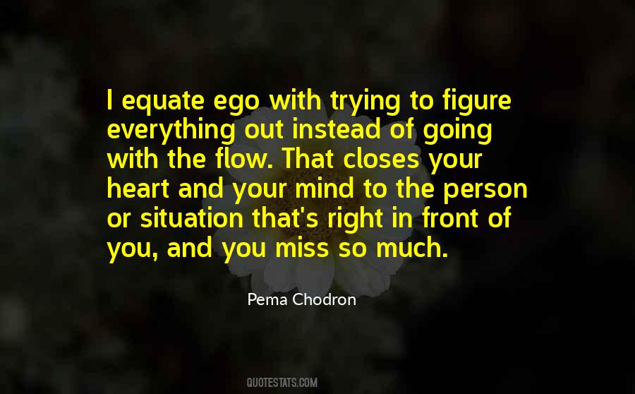 Ego Mind Quotes #291971