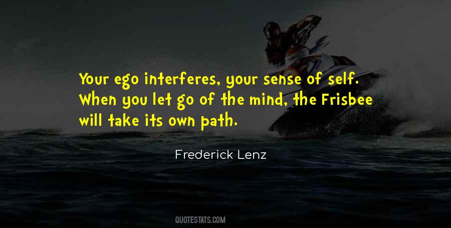 Ego Mind Quotes #445293
