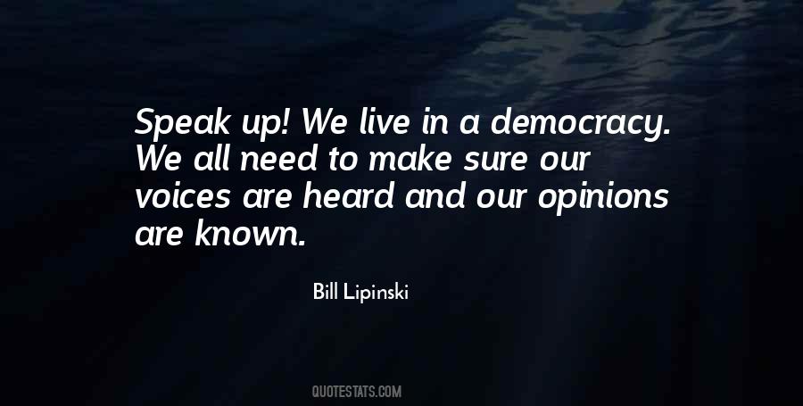 Make Yourself Heard Quotes #804770