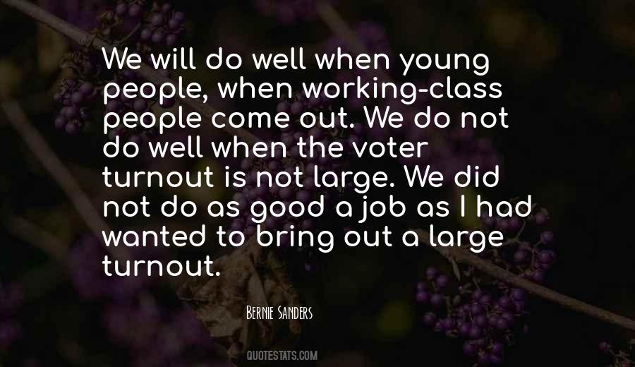 When I Do Good Quotes #1009430