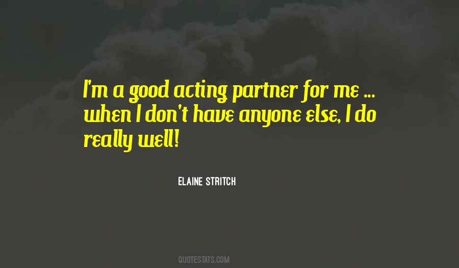 When I Do Good Quotes #1039545
