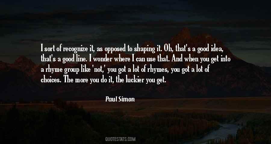 When I Do Good Quotes #131676