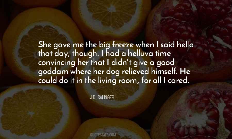 When I Do Good Quotes #1406858