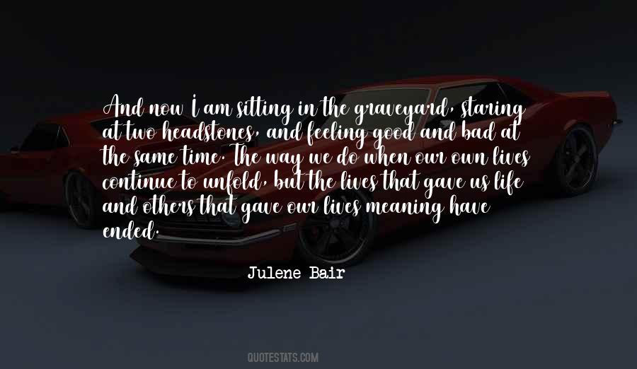 When I Do Good Quotes #512158