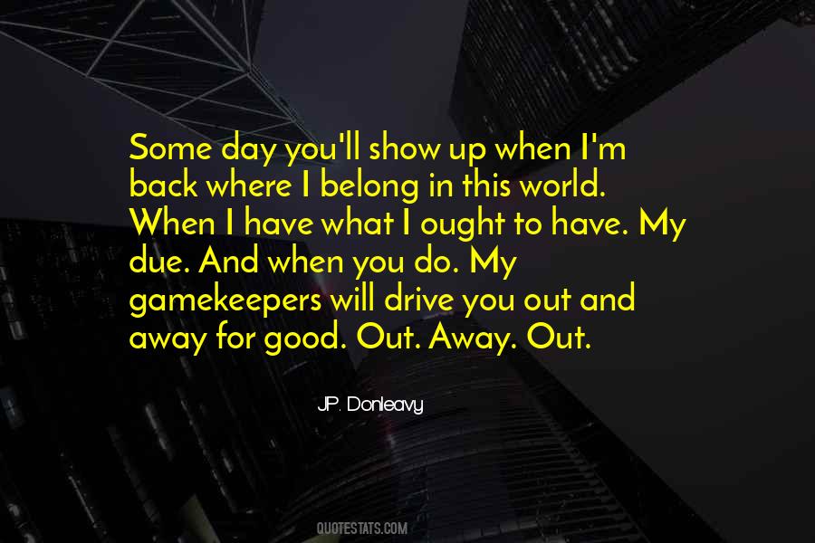 When I Do Good Quotes #667499