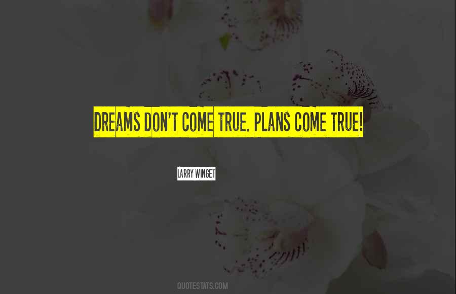 Dream Dream Dream Quotes #37887