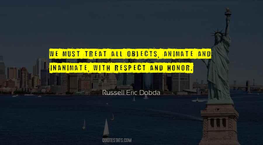 Honor Respect Quotes #1169055