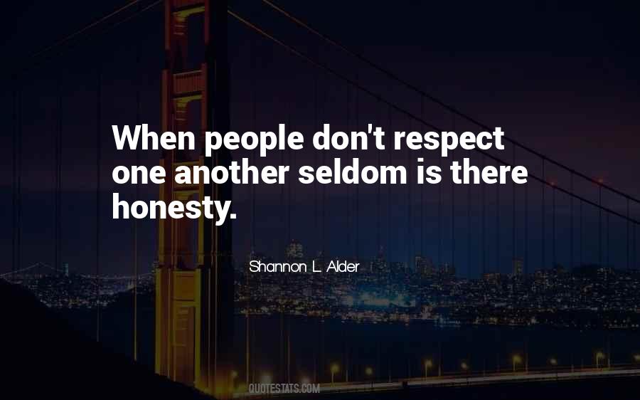 Honor Respect Quotes #16626
