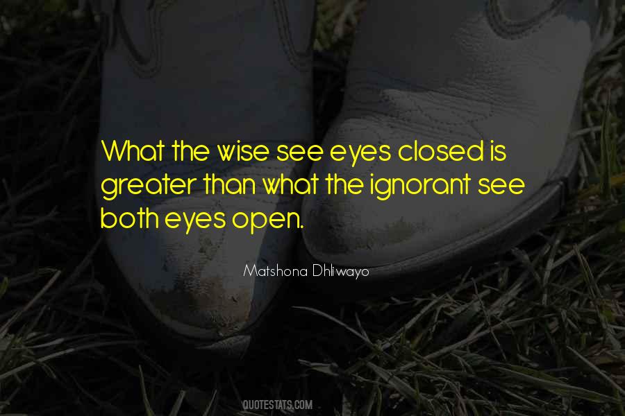 See With Closed Eyes Quotes #1279398
