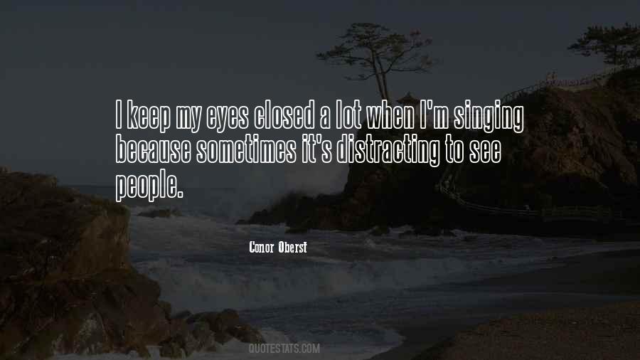 See With Closed Eyes Quotes #1391671