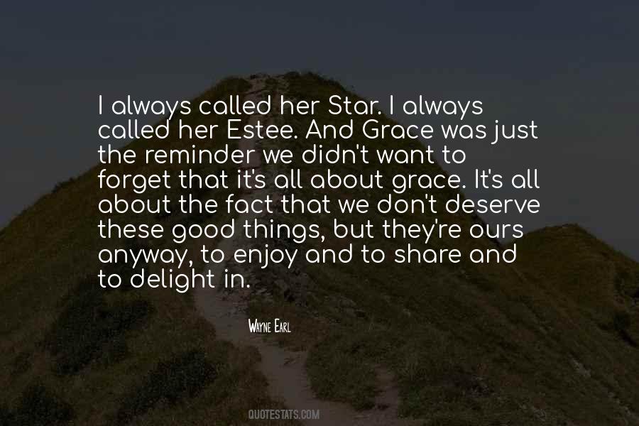 Just Want To Forget Quotes #1750805