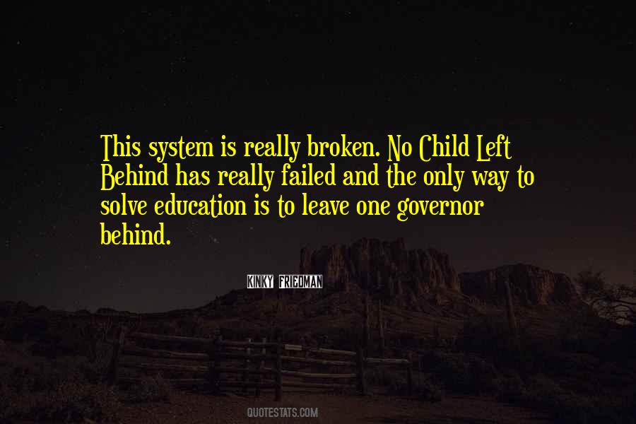 No One Is Left Behind Quotes #1235480
