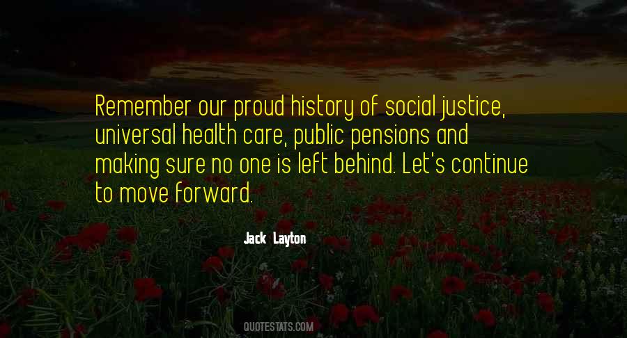 No One Is Left Behind Quotes #185426