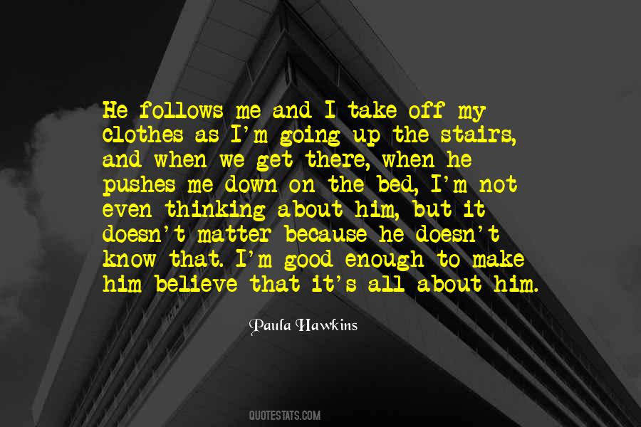 Good Bed Quotes #1308219