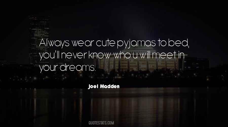 Good Bed Quotes #1442784