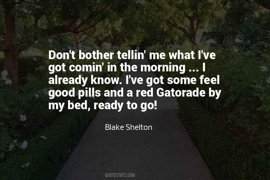 Good Bed Quotes #1541310