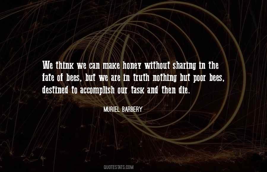 Get More Bees With Honey Quotes #296503