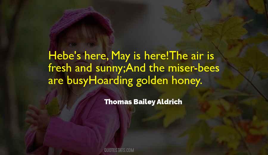 Get More Bees With Honey Quotes #430532