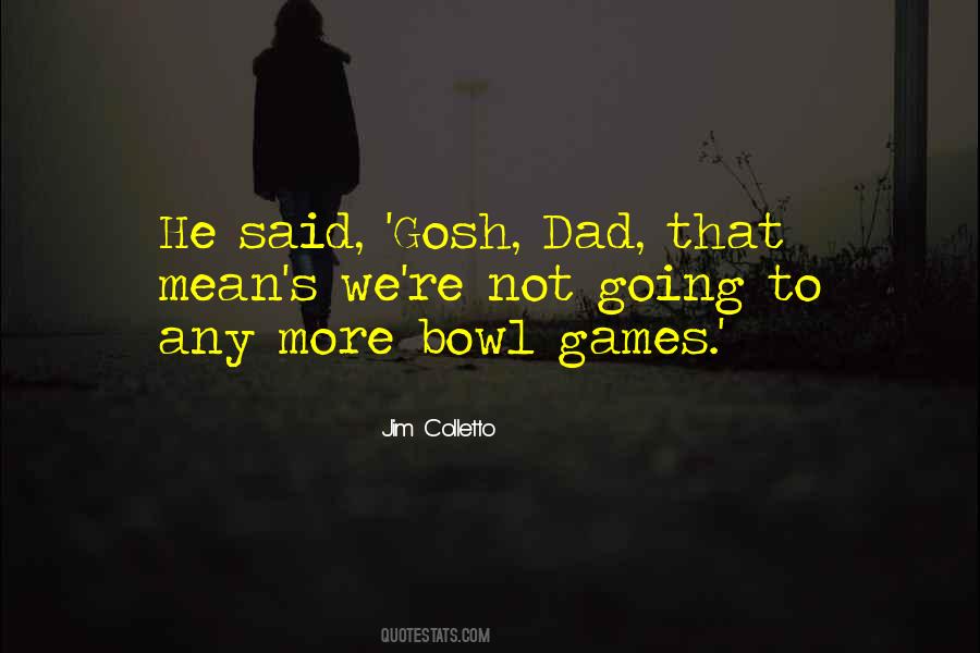 Mean Dad Quotes #702893