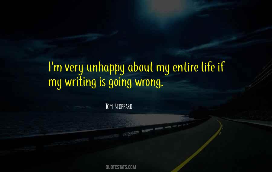 Life Is Unhappy Quotes #873215