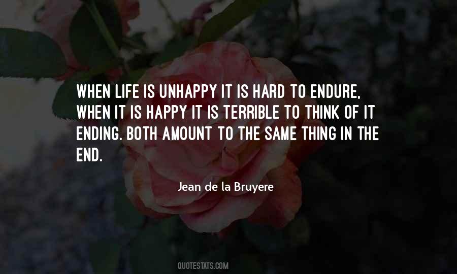 Life Is Unhappy Quotes #98016