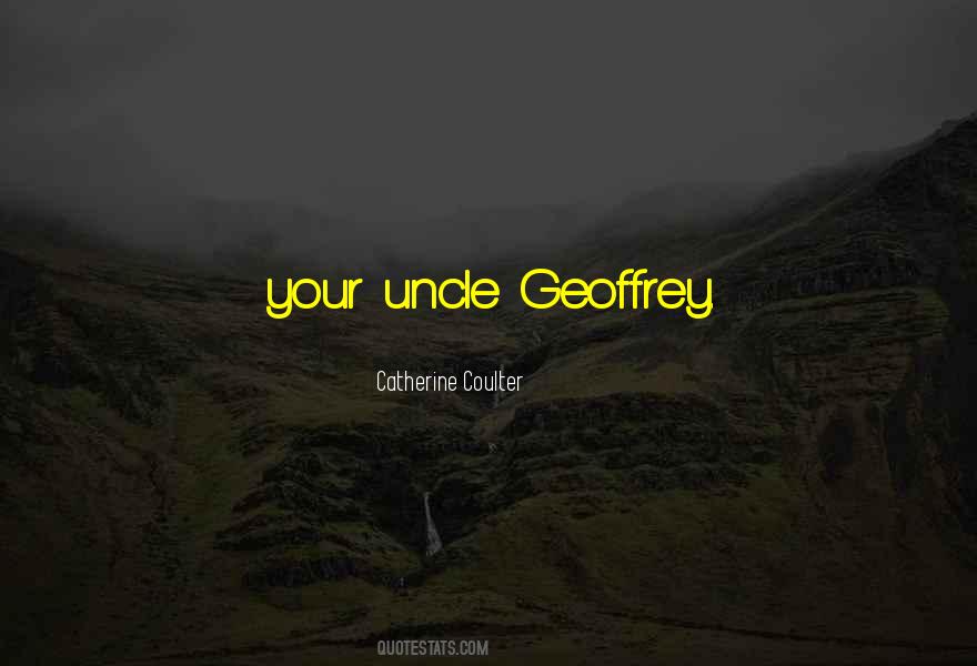 Geoffrey Quotes #1514940
