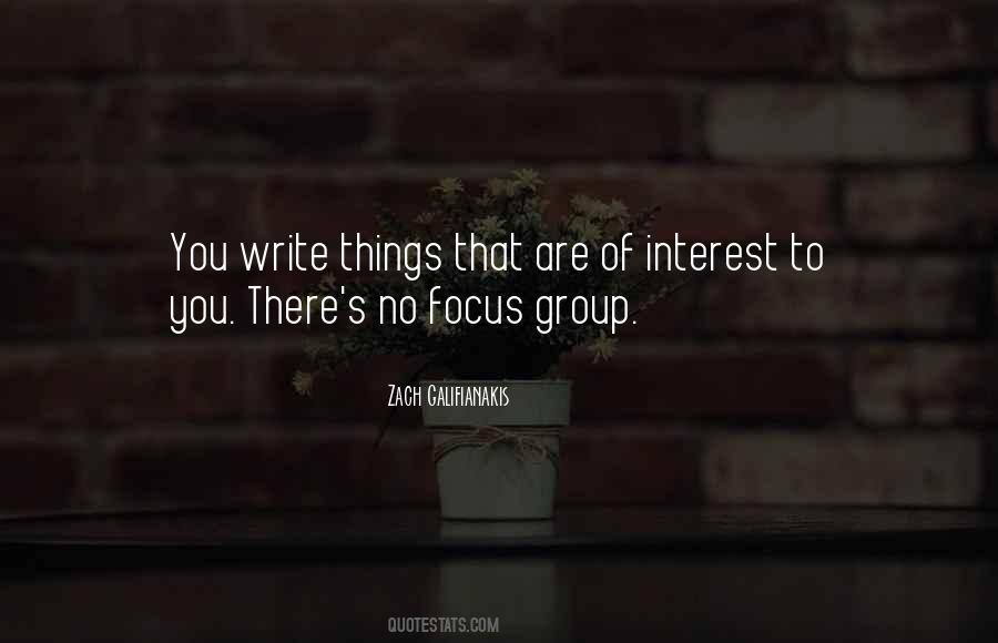 Interest Group Quotes #1697712