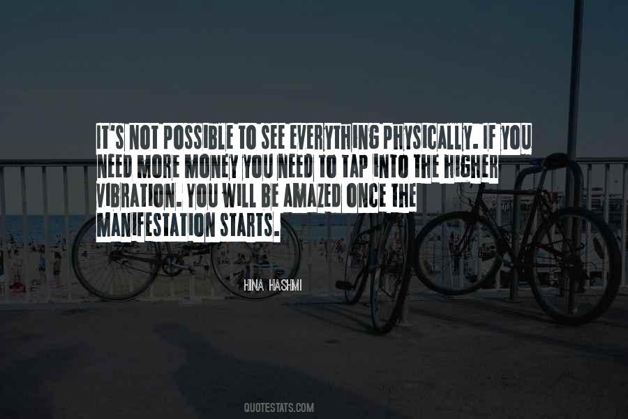 Money Not Everything Quotes #1610835