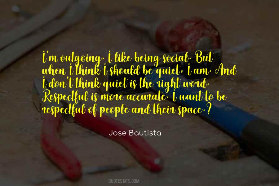 When I Am Right Quotes #1640661