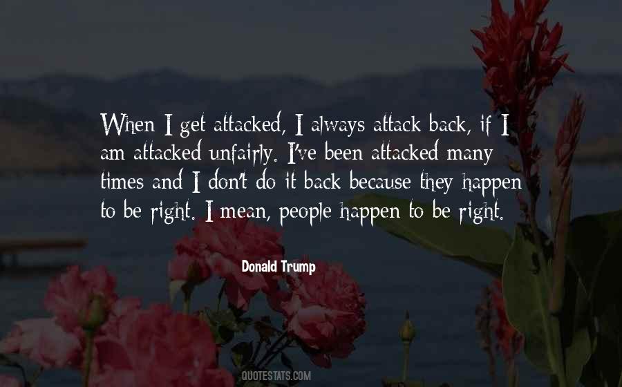 When I Am Right Quotes #430836