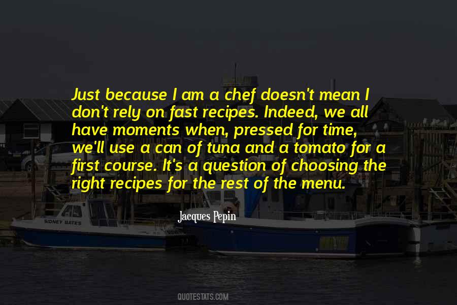 When I Am Right Quotes #639229