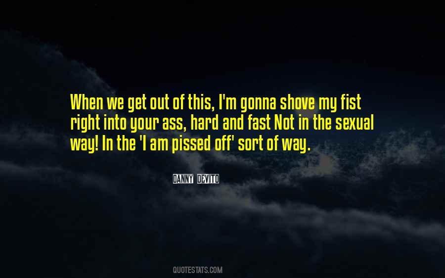 When I Am Right Quotes #904711