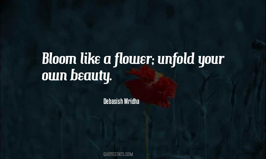 Beauty Bloom Quotes #723251